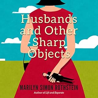 Husbands and Other Sharp Objects Audiolibro Por Marilyn Simon Rothstein arte de portada