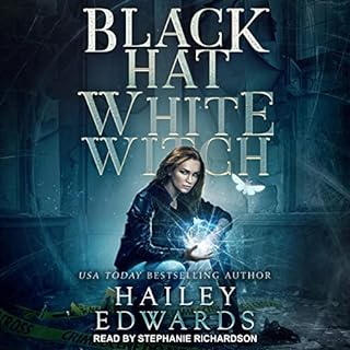 Black Hat, White Witch Audiobook By Hailey Edwards cover art