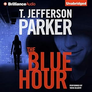 The Blue Hour Audiolibro Por T. Jefferson Parker arte de portada