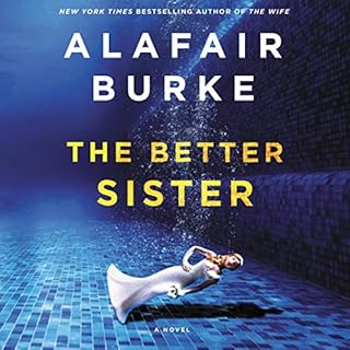 The Better Sister Audiolibro Por Alafair Burke arte de portada