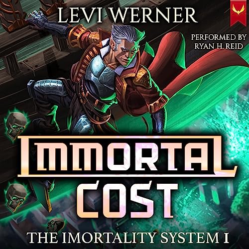 Immortal Cost Audiobook By Levi Werner cover art