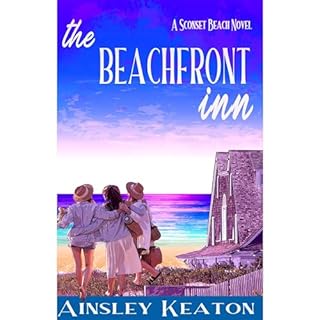 The Beachfront Inn Audiolibro Por Ainsley Keaton arte de portada