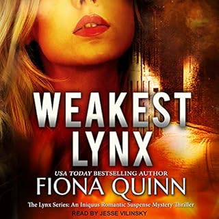 Weakest Lynx Audiolibro Por Fiona Quinn arte de portada