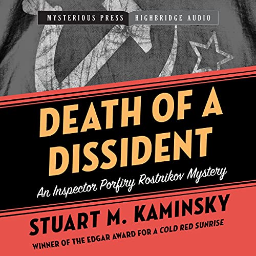 Death of a Dissident Audiobook By Stuart M. Kaminsky cover art