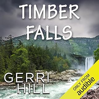 Timber Falls Audiolibro Por Gerri Hill arte de portada