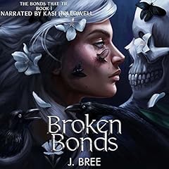 Broken Bonds Audiolibro Por J Bree arte de portada