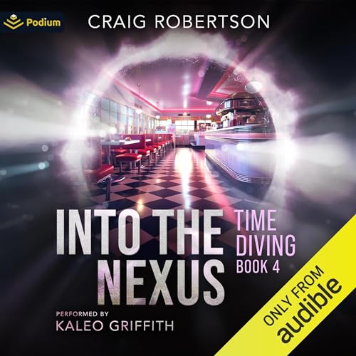 Into the Nexus Audiobook By Craig Robertson cover art