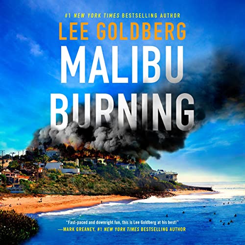 Malibu Burning Audiolibro Por Lee Goldberg arte de portada