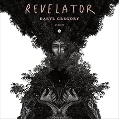 Revelator Audiolibro Por Daryl Gregory arte de portada