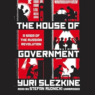 The House of Government Audiolibro Por Yuri Slezkine, Claire Bloom - director arte de portada