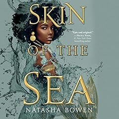 Skin of the Sea Audiolibro Por Natasha Bowen arte de portada