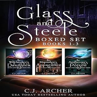 Glass and Steele Boxed Set: Books 1-3 Audiolibro Por C.J. Archer arte de portada