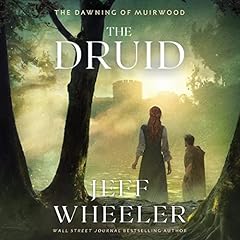 The Druid Audiolibro Por Jeff Wheeler arte de portada