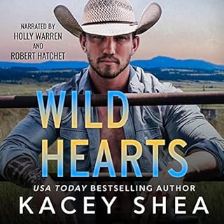 Wild Hearts Audiobook By Kacey Shea cover art