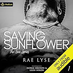 Saving Sunflower Audiolibro Por Rae Lyse arte de portada