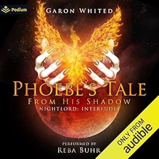 Phoebe's Tale: From His Shadow Audiolibro Por Garon Whited arte de portada