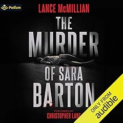 The Murder of Sara Barton Audiolibro Por Lance McMillian arte de portada