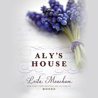 Aly's House Audiolibro Por Leila Meacham arte de portada