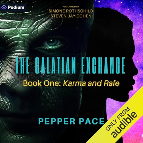 The Galatian Exchange: Karma and Rafe Audiobook By Pepper Pace cover art