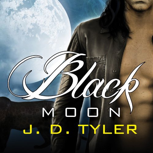 Black Moon Audiobook By J. D. Tyler cover art