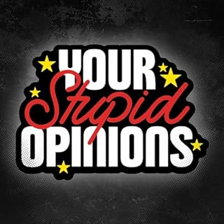Your Stupid Opinions Audiobook By James Pietragallo & Jimmie Whisman cover art