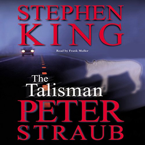 The Talisman Audiobook By Stephen King, Peter Straub cover art