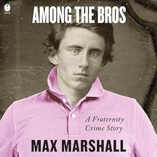 Among the Bros Audiolibro Por Max Marshall arte de portada