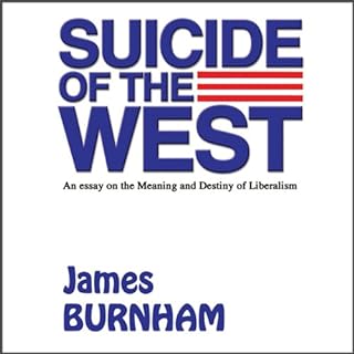 Suicide of the West Audiolibro Por James Burnham arte de portada