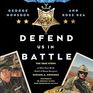 Defend Us in Battle Audiobook By George Monsoor, Rose M. Rea cover art