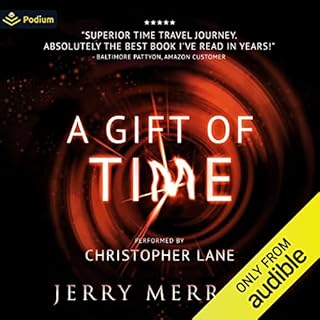 A Gift of Time Audiobook By Jerry Merritt cover art