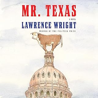 Mr. Texas Audiolibro Por Lawrence Wright arte de portada