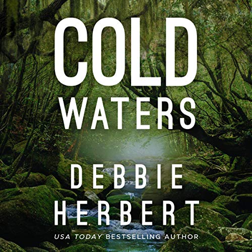 Cold Waters Audiobook By Debbie Herbert cover art