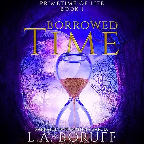 Borrowed Time: A Paranormal Women&rsquo;s Fiction Novel Titelbild