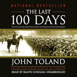 The Last 100 Days Audiolibro Por John Toland arte de portada