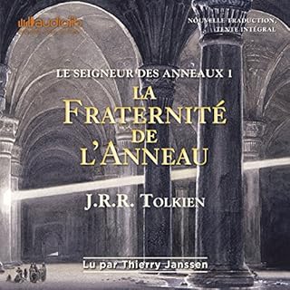 La fraternit&eacute; de l'anneau Audiobook By J. R. R. Tolkien cover art