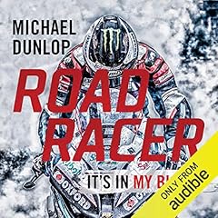 Road Racer Audiolibro Por Michael Dunlop arte de portada