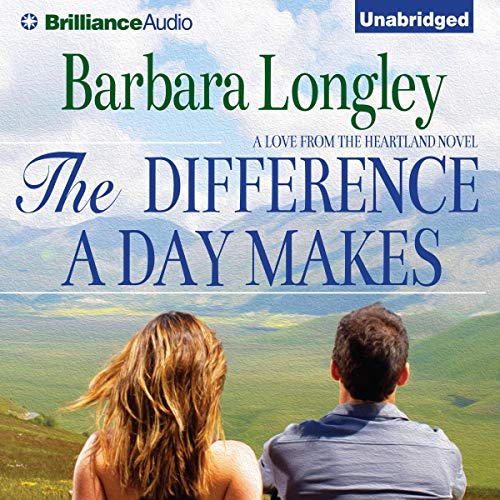 The Difference a Day Makes Audiolibro Por Barbara Longley arte de portada