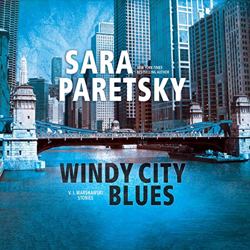 Windy City Blues Audiolibro Por Sara Paretsky arte de portada