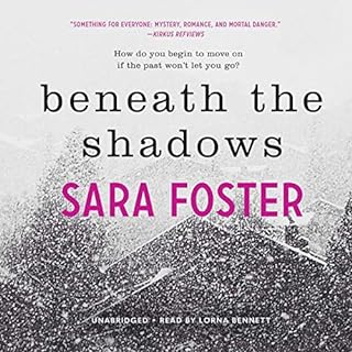 Beneath the Shadows Audiolibro Por Sara Foster arte de portada