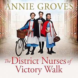 The District Nurses of Victory Walk Audiolibro Por Annie Groves arte de portada