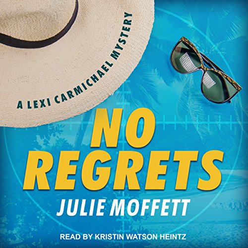 No Regrets Audiobook By Julie Moffett cover art