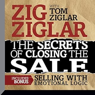 The Secrets of Closing the Sale Audiolibro Por Zig Ziglar, Tom Ziglar arte de portada