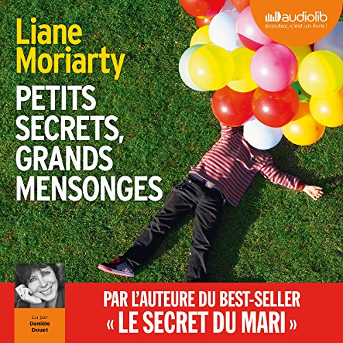 Couverture de Petits secrets, grands mensonges - Big Little Lies