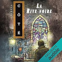 La Rive noire