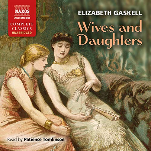 Wives and Daughters Audiobook By Elizabeth Gaskell cover art