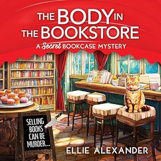 The Body in the Bookstore Audiobook By Ellie Alexander cover art