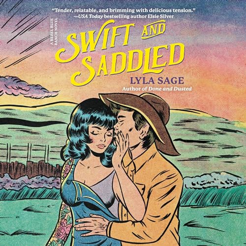 Swift and Saddled Audiolibro Por Lyla Sage arte de portada