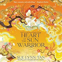 Heart of the Sun Warrior Audiolibro Por Sue Lynn Tan arte de portada