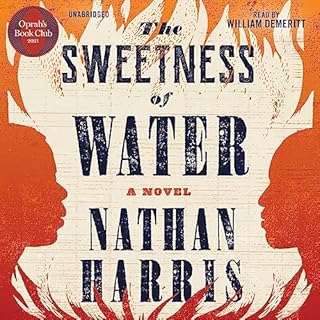 The Sweetness of Water (Oprah&rsquo;s Book Club) Audiolibro Por Nathan Harris arte de portada