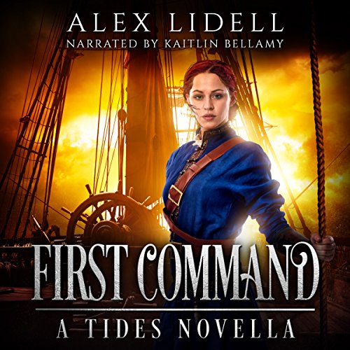 First Command Audiobook By Alex Lidell cover art